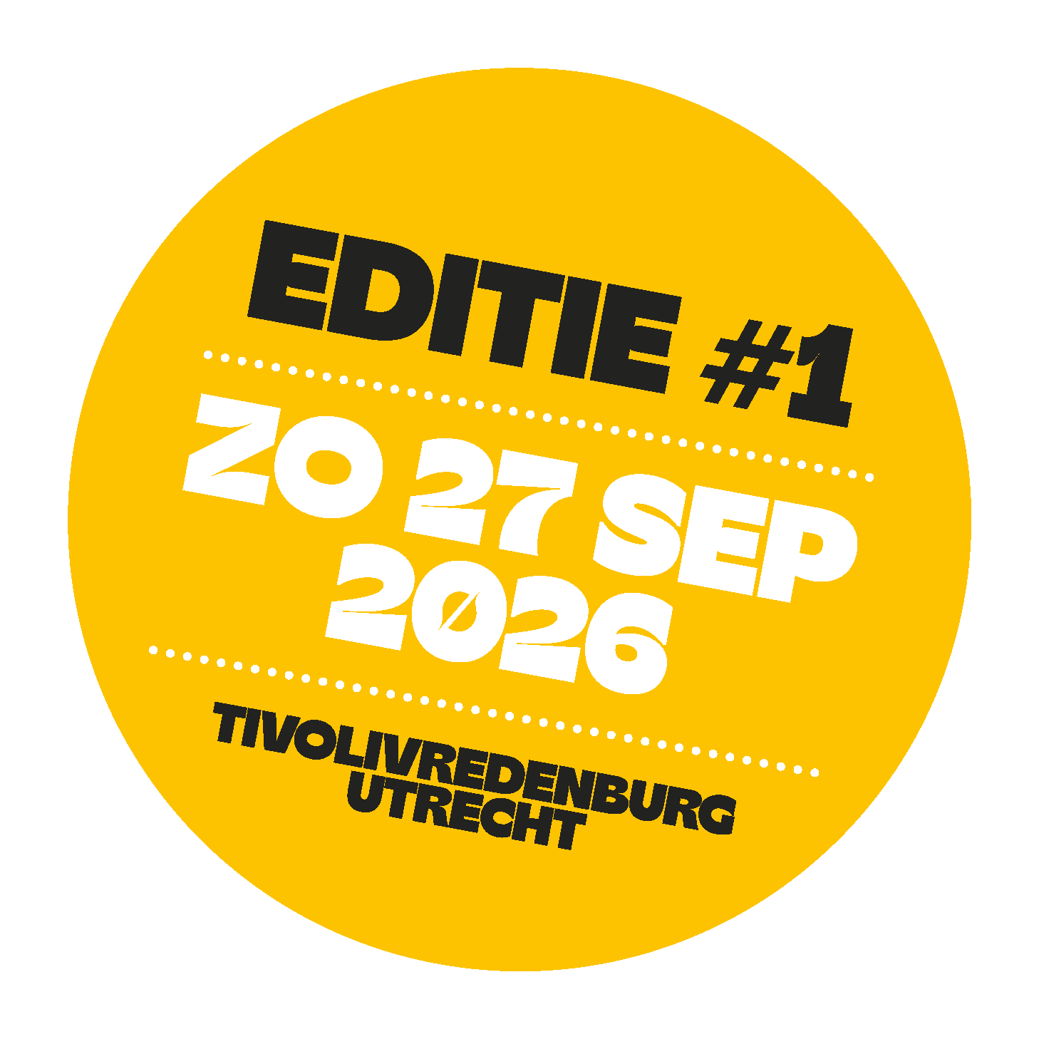 EDITIE #1 - ZO 27 SEP 2026 - TivoliVredenburg Utrecht